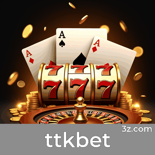 ttkbet: Cassino Confiável e Pagamentos Rápidos